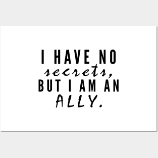 I have no secrets, but I am an ally v2 (Black Text) - Happiest Season Posters and Art